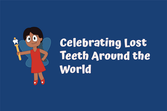Tooth Fairy Traditions: How Different Cultures Celebrate Lost Teeth